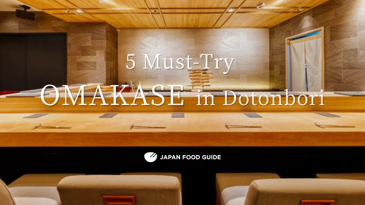 Discover the Finest OMAKASE Sushi Experiences in Dotonbori